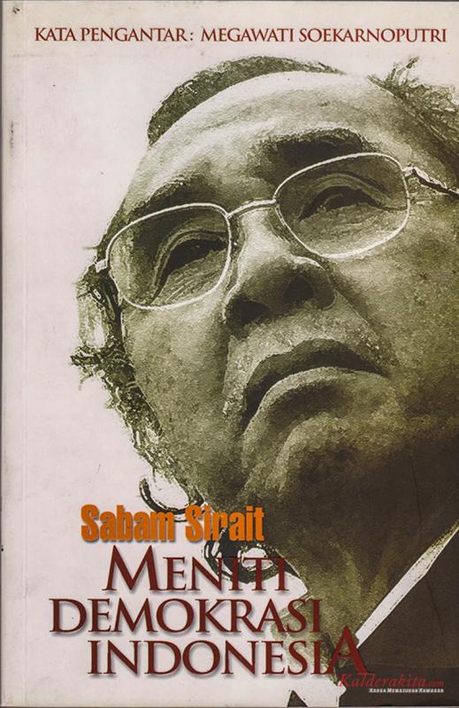 Biografi Sabam Sirait (foto: Koleksi Sabam Sirait)